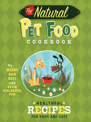 cover image of The Natural Pet Food Cookbook